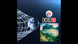FIFA 13 Soundtrack - 5. Feud - Band of Horses [1080 HD]