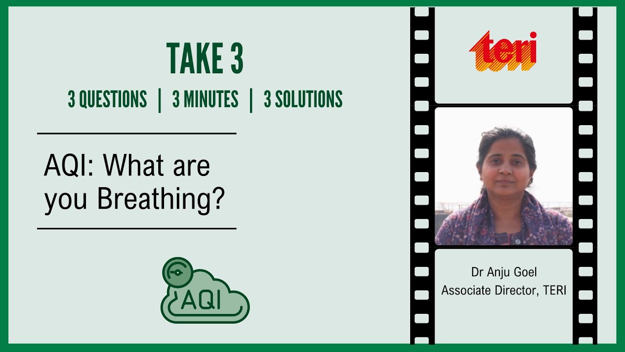 TAKE 3: AQI: What are you Breathing?