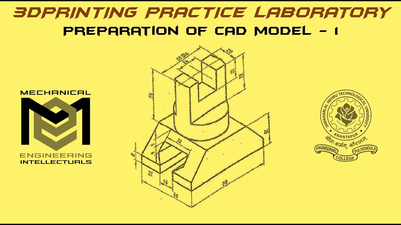 Creation of 3D CAD Model for 3Dprinting - Exercise 1