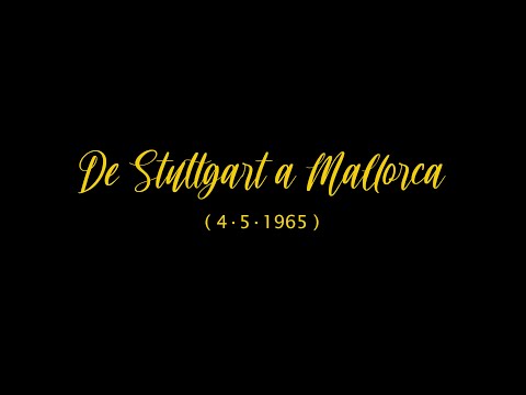 De Stuttgart a Mallorca (1965)