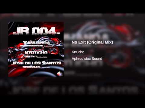 No Exit Original Mix Krtucho