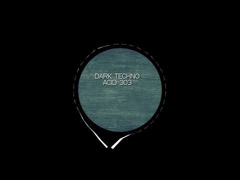 Dark Techno - Acid 303 (Original Mix)