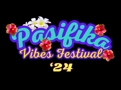 Pasifika Vibes Festival