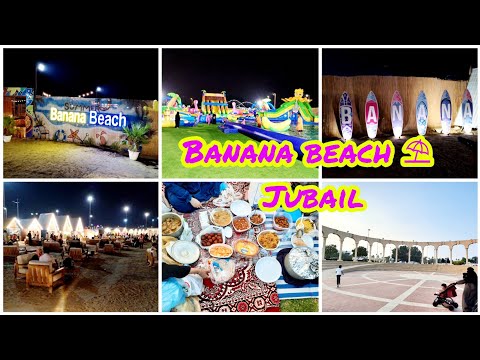 Variety Of Fun Activities At Banana Beach | The Best Beach Spot In JUBAIL Saudi Arabia | Picnic Vlog