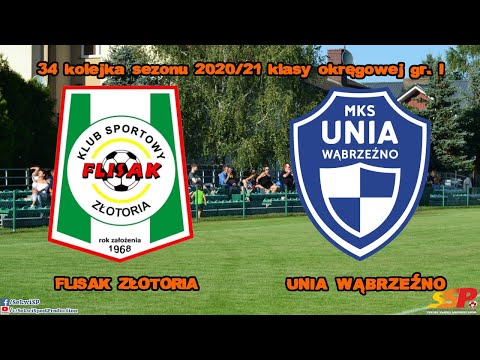 12.06.2021 Flisak Złotoria - MKS Unia Wąbrzeźno 0:2