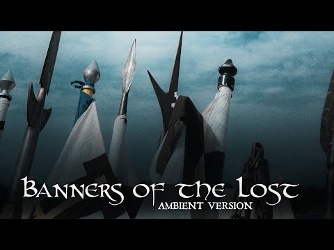 Banners of the Lost - Ambient (Fantasy) by Eric Heitmann, Patrick Zelinski, Amy Wallace
