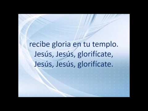 HIMNO 412   GLORIFÍCATE