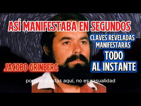 This is how Jacobo Grinberg manifested in seconds - You will manifest EVERYTHING instantly #Jacob...