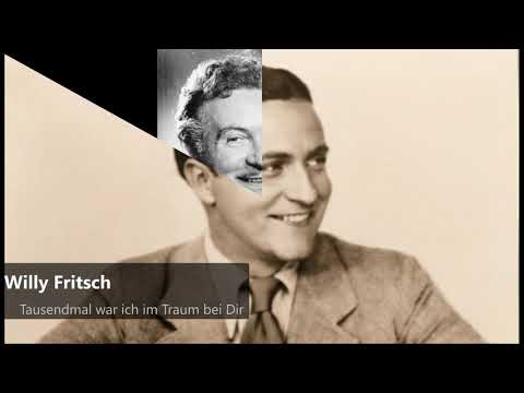 Willy Fritsch - Tausendmal war ich im Traum bei Dir (1935)