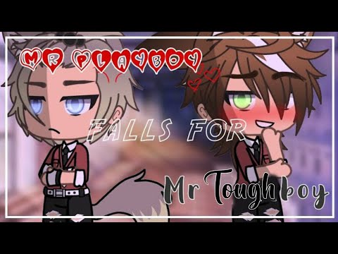 Mr Playboy falls for Mr Toughboy | GLMM | (Boy X Boy) | Gacha life