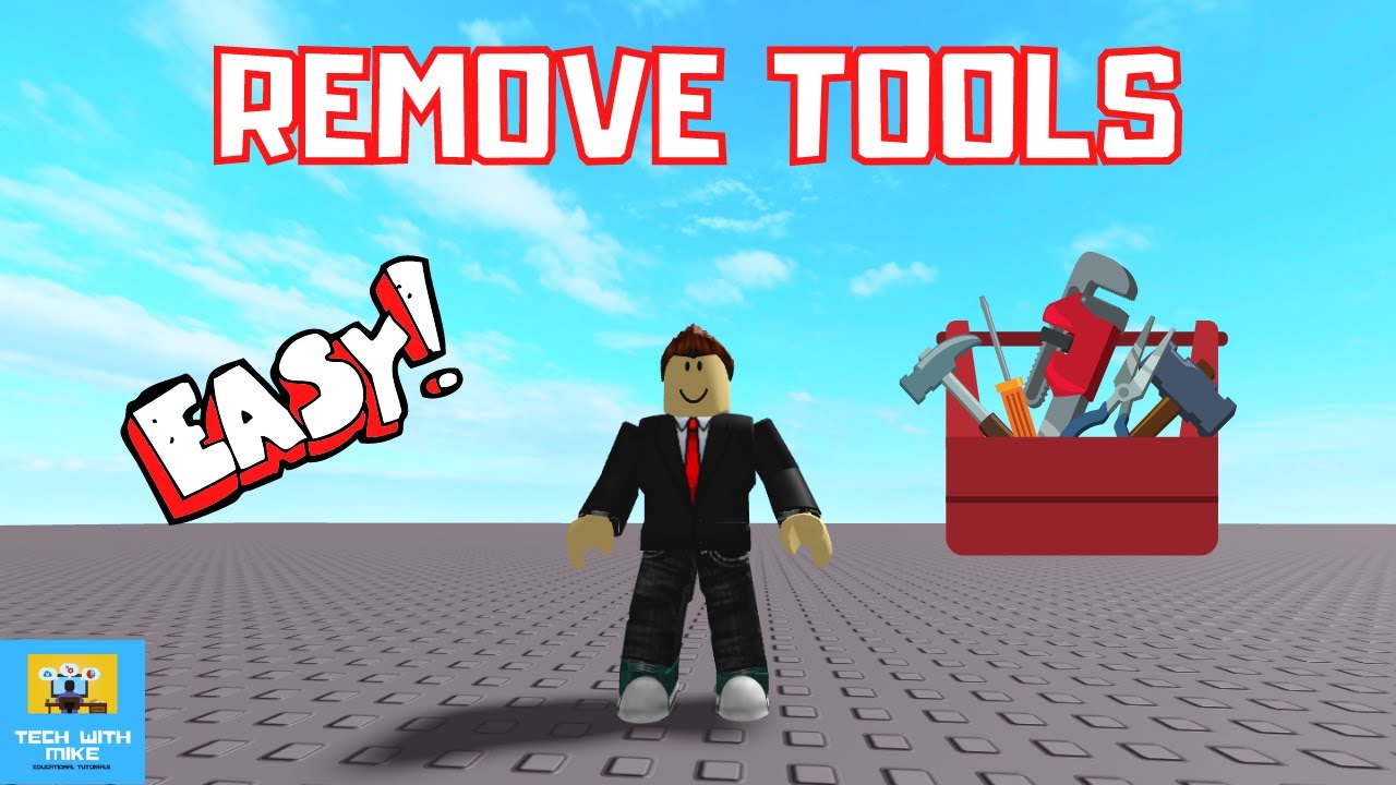 Roblox Studio Tutorial: Remove Player Tools