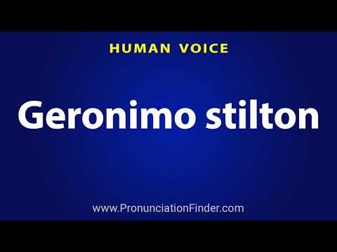 How To Pronounce Geronimo stilton