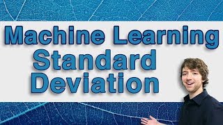 Machine Learning and Predictive Analytics - Standard Deviations - #MachineLearning