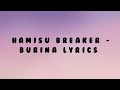HAMISU BREAKER - BURINA LYRICS