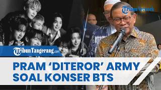 Pramono Anung Ngaku Diserbu ARMY hingga Ditegur Anak Sendiri gegara Usul JIS Jadi Lokasi Konser BTS