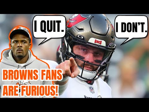 Browns Fans FURIOUS after Deshaun Watson QUIT on CLEVELAND! Bucs LOVE BAKER MAYFIELD!