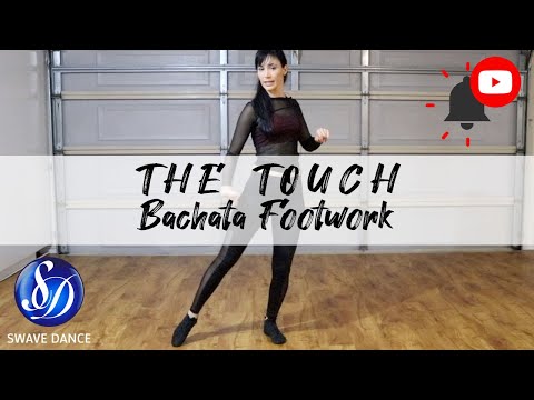 THE TOUCH - Bachata Footwork | Camila Swave Dance