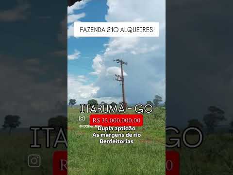210 Alqueires em Itarumã Go / whatsapp 62 99373-6407