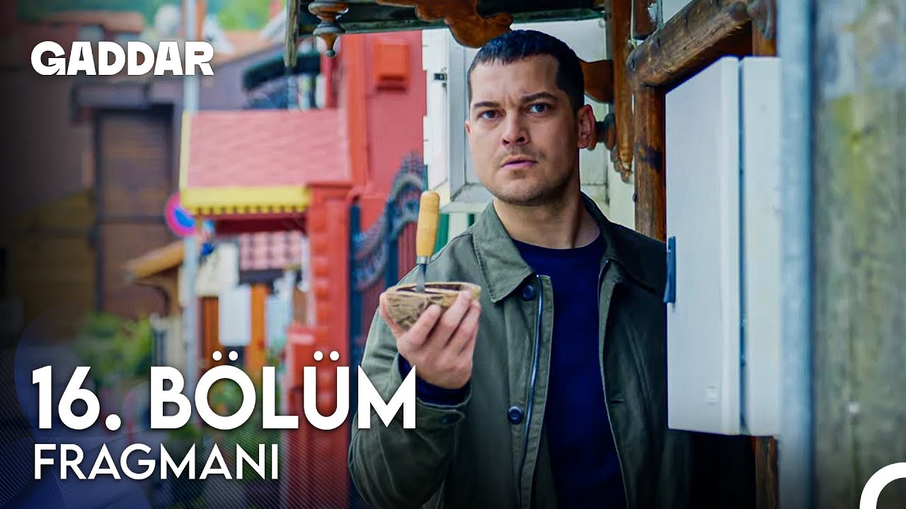 Gaddar 16. Bölüm Fragmanı