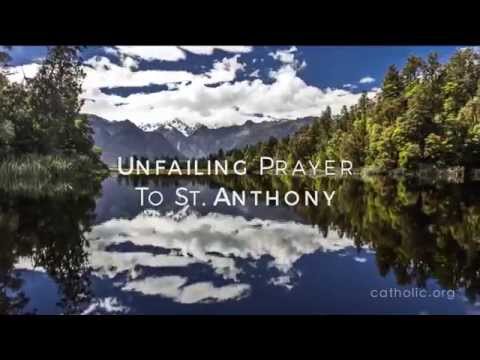 Click to Watch the Unfailing Prayer to St. Anthony video Click to Watch the Unfailing Prayer to St. Anthony video