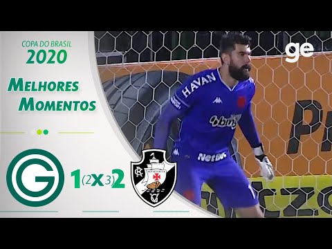 GOIÁS 1 (2) X (3) 2 VASCO | MELHORES MOMENTOS | 3ª FASE COPA DO BRASIL 2020 | ge.globo