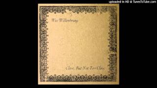 Wes Willenbring - I'm Looking Forward to Your Funeral