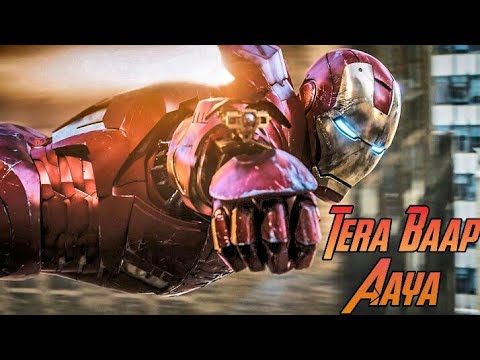 🔥🔥 || "TERA BAAP AAYA" !! IRONMAN !! TONY STARK || Marvel Avengers Endgame.!! Hindi Music Video |