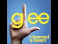 I dreamed a dream - Glee Cast Version [Full HQ Studio]