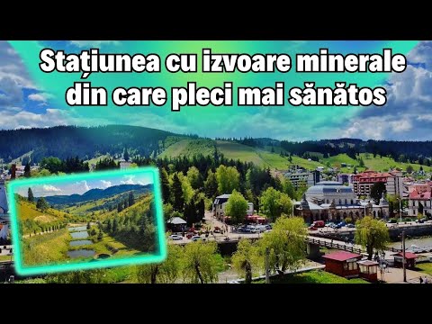”Perla Bucovinei”, stațiunea cu izvoare minerale din care pleci mai sănătos: beneficii, prețuri