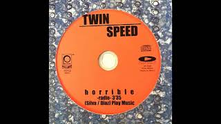 Twin Speed - Fué Horrible (Extended Mix Under)