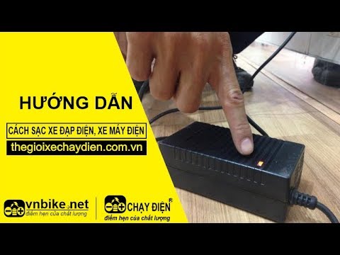 Hướng dẫn sửa dụng sạc xe đạp điện, xe máy điện