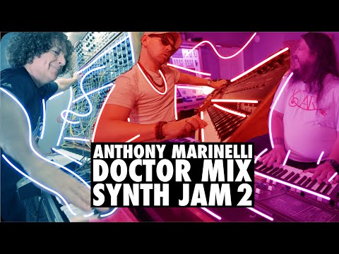 Anthony Marinelli Dr. Mix Rob Rosen Synth Jam 2 | CS80, EVS, OBX, OB8, Matrix12, Prophet, ARP 2600