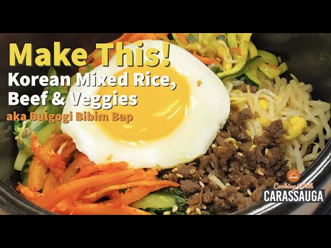 Korean Cuisine : Mixed Rice, Beef and Veggies (aka Bulgogi Bigim Bap)