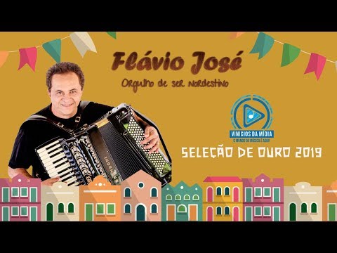Flávio José   Seleção de Ouro 2019