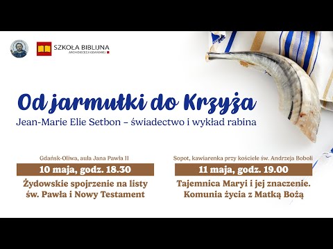 "Od jarmułki do Krzyża" - Świadectwo życia - Jean-Marie Elie Setbon
