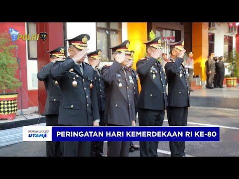 POLDA MALUKU UTARA GELAR UPACARA HARI KEMERDEKAAN RI KE-80 RI DI MAPOLDA