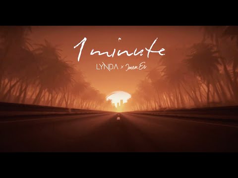 LYNDA x IMEN ES  "1 minute"