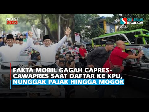 Fakta Mobil Gagah Capres-Cawapres Saat Daftar ke KPU, Nunggak Pajak hingga Mogok