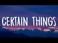 James Arthur Certain Things Lyrics