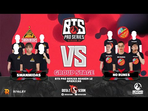 5ManMidas vs No Runes - BTS Pro Series Season 12: Americas - Group Stage - BO2