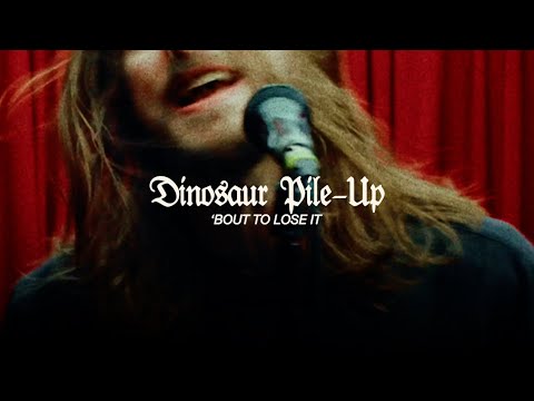 Dinosaur Pile-Up - 'Bout To Lose It (Official Music Video)