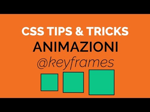 2 CSS Tips Tricks Animazioni keyframes