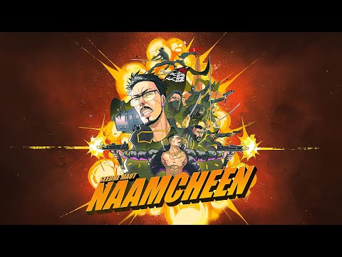 Video thumbnail for Naamcheen