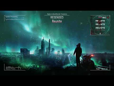 Resensed - Reunite [HQ Edit]
