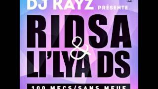 DJ Kayz feat. Ridsa & Li'Lya - DS 100 mecs/ sans meuf (Audio Officiel)
