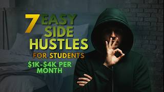EVERY Side Hustles a Student Can Start TODAY (No Experience, No Investment)