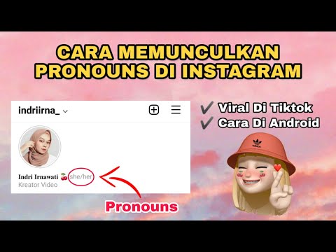 , title : 'Cara Memunculkan Fitur Pronouns Di Instagram Android | Viral Di Tiktok'