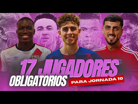The 17 mandatory players for Matchday 10 in La Liga Fantasy 25/26 - PlyonTV10