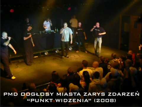Punkt Widzenia (2008) - PMD, Odgłosy Miasta, Dymek