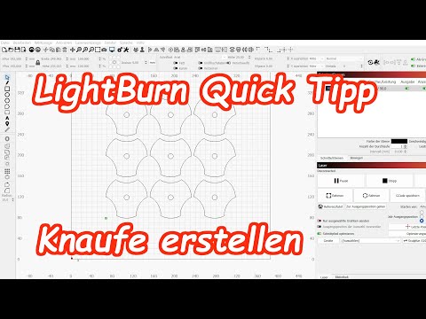 LightBurn | Deutsch | Quick Tipp 4 | Holzknauf Holzgriff schnell erstellen